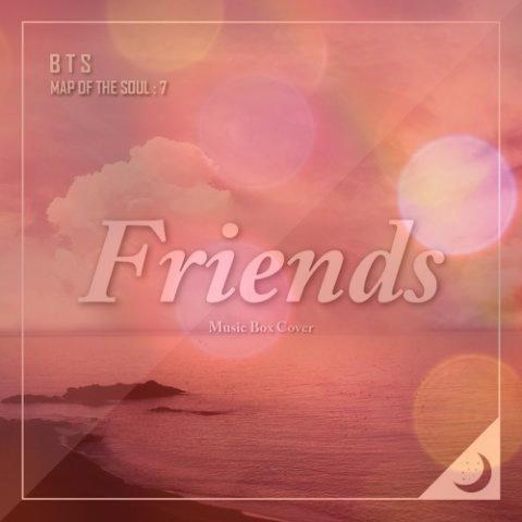 دانلود آهنگ Friends از بی تی اس به همراه متن کامل و ترجمه اهنگ دانلود آهنگ Friends از بی تی اس به همراه متن کامل و ترجمه اهنگ