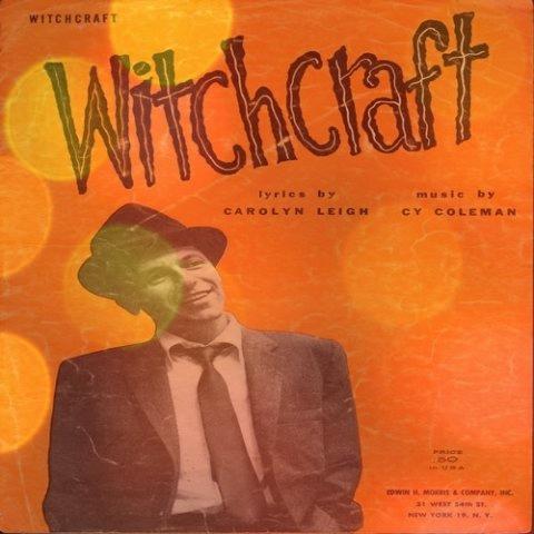 آهنگ Witchcraft از Frank Sinatra فرانک سیناترا + متن کامل